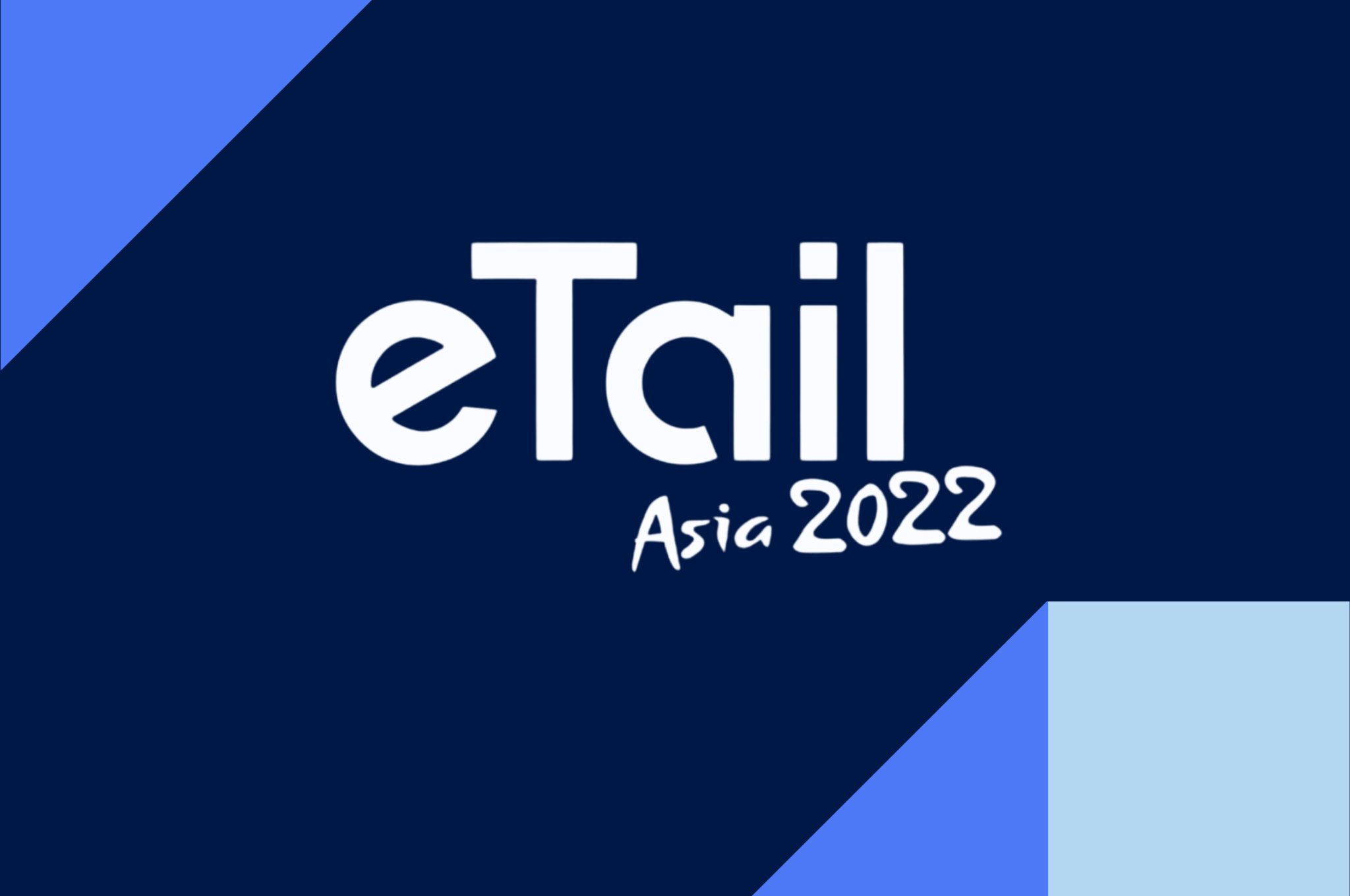 Copy Of (15) Etail Asia 2022 Summit